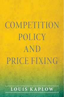 9780691158624-0691158622-Competition Policy and Price Fixing
