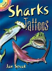 9780486402437-0486402436-Sharks Tattoos (Dover Little Activity Books: Sea Life)