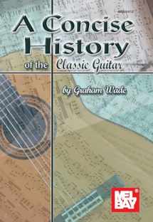9780786649785-078664978X-Mel Bay Concise History of the Classic Guitar