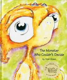 9780979286032-0979286034-The Monster Who Couldn't Decide: A Children's Book About Indecision