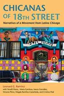 9780252078125-0252078128-Chicanas of 18th Street: Narratives of a Movement from Latino Chicago (Latinos in Chicago and Midwest)
