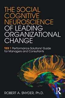 9781138859869-1138859869-The Social Cognitive Neuroscience of Leading Organizational Change