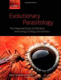 9780199229482-0199229481-Evolutionary Parasitology: The Integrated Study of Infections, Immunology, Ecology, and Genetics