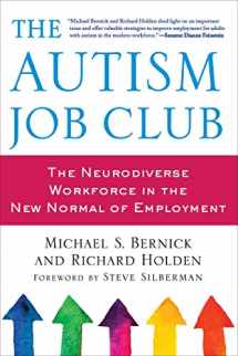 9781510728295-1510728295-The Autism Job Club: The Neurodiverse Workforce in the New Normal of Employment