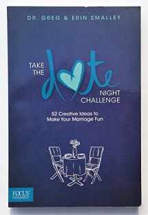 9781589977709-158997770X-Take the Date Night Challenge: 52 Creative Ideas to Make Your Marriage Fun