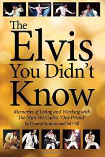 9781518776502-1518776507-The Elvis You Didn't Know
