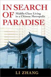 9780801475627-0801475627-In Search of Paradise: Middle-Class Living in a Chinese Metropolis