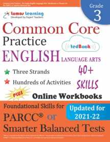 9781940484495-1940484499-Common Core Practice - 3rd Grade English Language Arts: Workbooks to Prepare for the PARCC or Smarter Balanced Test: CCSS Aligned