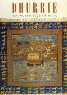 9781851493388-1851493387-Dhurrie--Flatwoven Rugs of India
