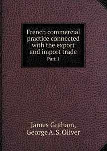 9785518809536-5518809530-French commercial practice connected with the export and import trade Part 1