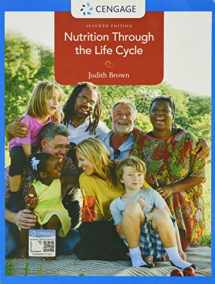 9781337919333-1337919330-Nutrition Through the Life Cycle