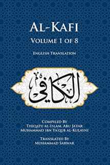 9780991430864-0991430867-Al-Kafi, Volume 1 of 8: English Translation