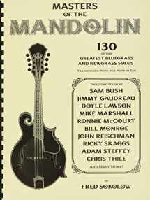 9781495074202-149507420X-Masters of the Mandolin: 130 of the Greatest Bluegrass and Newgrass Solos