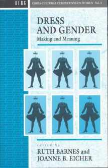 9780854967209-0854967206-Dress and Gender: Making and Meaning
