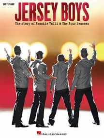 9781476868752-1476868751-Jersey Boys: The Story of Frankie Valli & The Four Seasons Piano Sheet Music