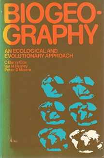 9780632091409-0632091401-Biogeography: An ecological and evolutionary approach