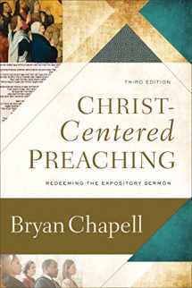 9780801099748-0801099749-Christ-Centered Preaching: Redeeming the Expository Sermon