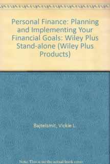 9780470075371-0470075376-Wiley Plus Stand-alone to accompany Personal Finance: Planning and Implementing Your Financial Goals (Wiley Plus Products)