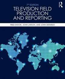 9780415787666-0415787661-Television Field Production and Reporting: A Guide to Visual Storytelling