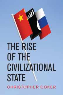 9781509534623-1509534628-The Rise of the Civilizational State
