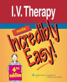 9781605471983-1605471984-I.V. Therapy Made Incredibly Easy!