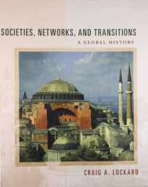 9780618386116-0618386114-Societies, Networks, and Transitions: A Global History