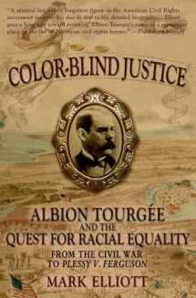 9780195370218-019537021X-Color Blind Justice: Albion Tourgée and the Quest for Racial Equality from the Civil War to Plessy v. Ferguson