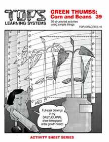 9780941008495-0941008495-TOPS Learning Systems : Green Thumbs: Corn and Beans #39