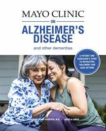 9781893005617-1893005615-Mayo Clinic on Alzheimer's Disease and other Dementias, 2nd Ed: A guide for people with dementia and those who care for them