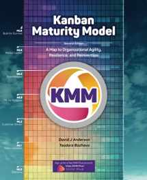 9781732821248-1732821240-Kanban Maturity Model: A Map to Organizational Agility, Resilience, and Reinvention
