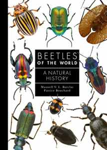 9780691240732-0691240736-Beetles of the World: A Natural History (A Guide to Every Family, 7)
