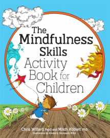 9781683731481-1683731484-The Mindfulness Skills Activity Book for Children