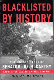 9781400081059-140008105X-Blacklisted by History: The Untold Story of Senator Joe McCarthy and His Fight Against America's Enemies