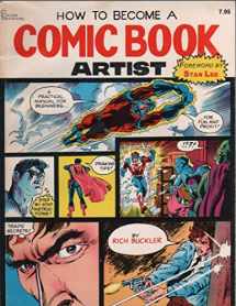 9780961567118-0961567112-How to Become a Comic Book Artist