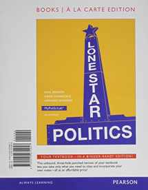 9780205970957-0205970958-Lone Star Politics, Books a la Carte Edition (2nd Edition)