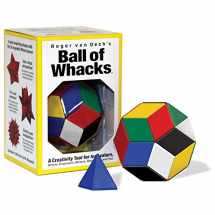 9780911121056-0911121056-Creative Whack Co Roger von Oech's Ball of Whacks: Six-Color Edition