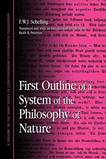 9780791460047-0791460045-First Outline of a System of the Philosophy of Nature (Contemporary Continental Philosophy)
