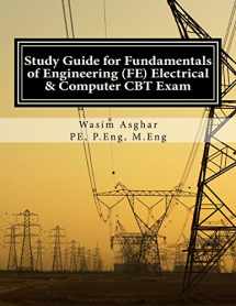 9781517777920-1517777925-Study Guide for Fundamentals of Engineering (FE) Electrical and Computer CBT Exam: Practice over 400 solved problems based on NCEES® FE CBT Specification Version 9.4