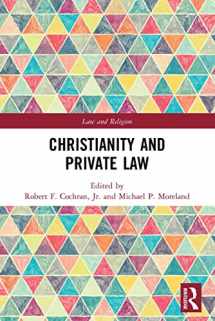 9780367627775-0367627779-Christianity and Private Law (Law and Religion)