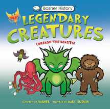 9780753477533-075347753X-Basher History: Legendary Creatures: Unleash the beasts!