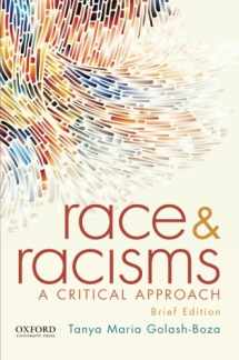 9780190238506-019023850X-Race and Racisms: A Critical Approach, Brief Edition