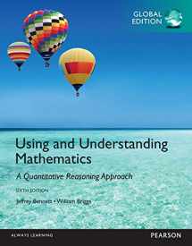 9781292062303-1292062304-Using and Understanding Mathematics: A Quantitative Reasoning Approach: Global Edition
