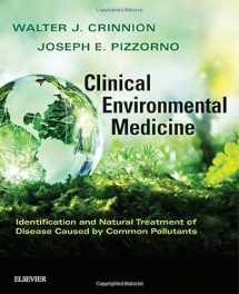 9780323480864-0323480861-Clinical Environmental Medicine: Identification and Natural Treatment of Diseases Caused by Common Pollutants