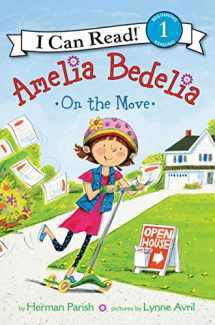 9780062658852-0062658859-Amelia Bedelia on the Move (I Can Read Level 1)