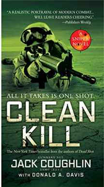 9780312358075-0312358075-Clean Kill: A Sniper Novel (Kyle Swanson Sniper Novels)