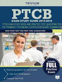 9781941759370-1941759378-PTCB Exam Study Guide 2015-2016: PTCB Exam Study Book and Practice Test Questions for the Pharmacy Technician Certification Board Examination