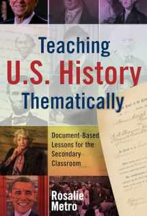 9780807758687-080775868X-Teaching U.S. History Thematically: Document-Based Lessons for the Secondary Classroom