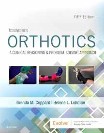 9780323523615-0323523617-Introduction to Orthotics: A Clinical Reasoning and Problem-Solving Approach