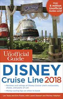 9781628090796-1628090790-The Unofficial Guide to Disney Cruise Line 2018 (The Unofficial Guides)
