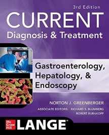9780071837729-0071837728-CURRENT Diagnosis & Treatment Gastroenterology, Hepatology, & Endoscopy, Third Edition